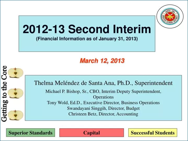 2012 13 second interim financial information as of january 31 2013