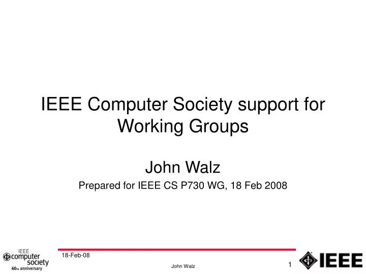 ieee computer society support for working groups