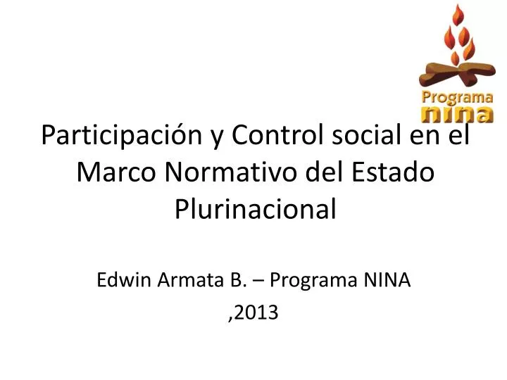 participaci n y control social en el marco normativo del estado plurinacional