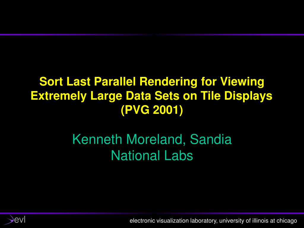 PPT - Sort Last Parallel Rendering for Viewing Extremely Large Data ...