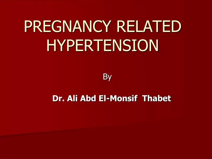 pregnancy related hypertension