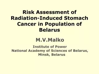 Risk Assessment of Radiation-Induced Stomach Cancer in Population of Belarus