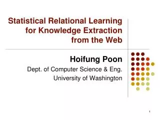 Statistical Relational Learning for Knowledge Extraction from the Web