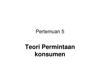 pertemuan 5
