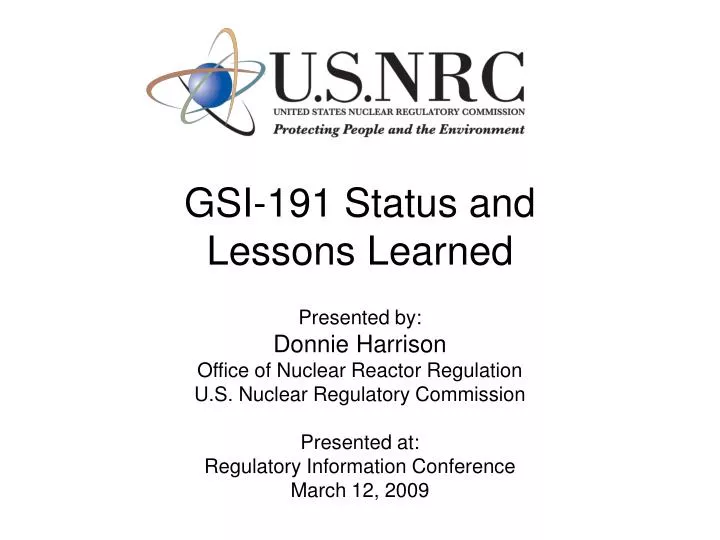 gsi 191 status and lessons learned