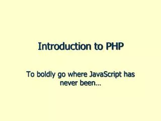 Introduction to PHP