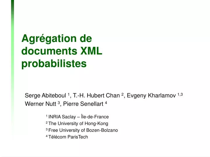 agr gation de documents xml probabilistes