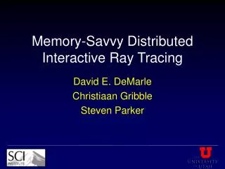 Memory-Savvy Distributed Interactive Ray Tracing