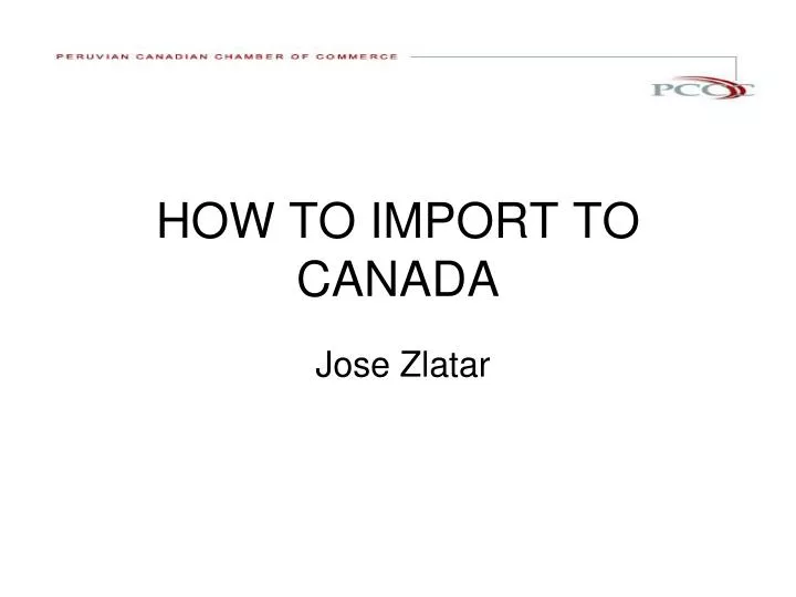 how to import to canada