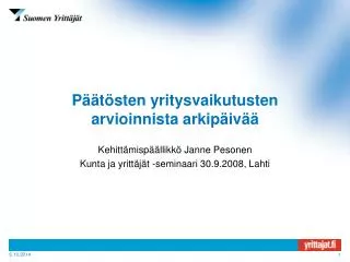 p t sten yritysvaikutusten arvioinnista arkip iv