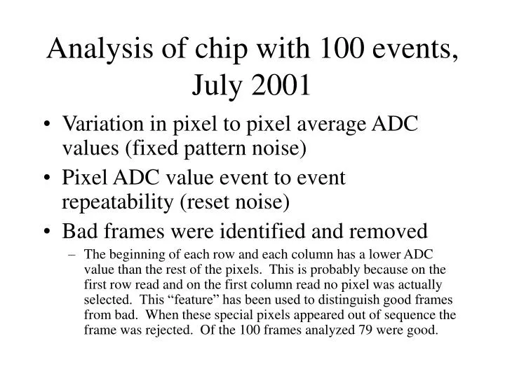 analysis of chip with 100 events july 2001