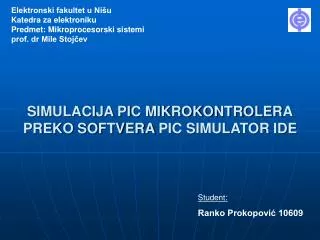 simulacija pic mikrokontroler a preko softvera pic simulator ide