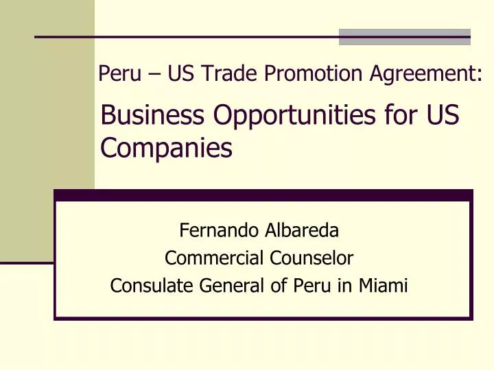 peru us trade promotion agreement