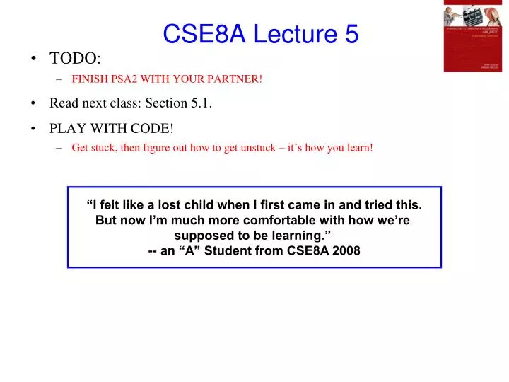 cse8a lecture 5