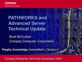 PATHWORKS and Advanced Server Technical Update