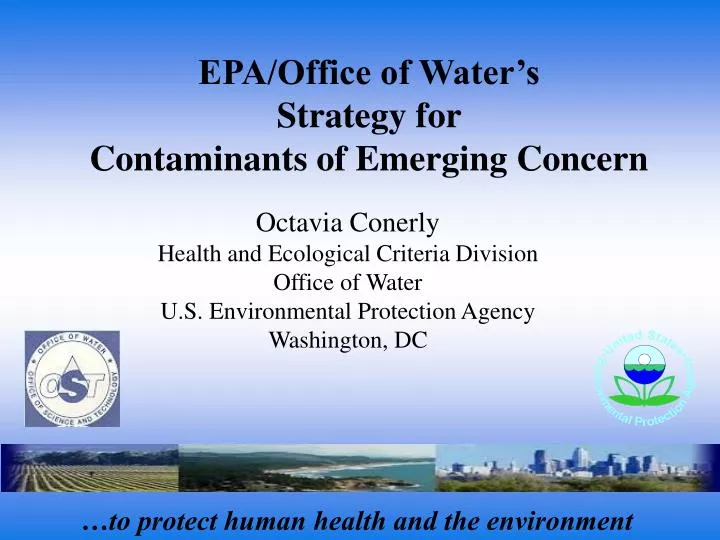 epa office of water s strategy for contaminants of emerging concern