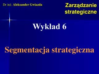 zarz dzanie strategiczne