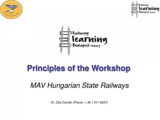 Principles of the Workshop