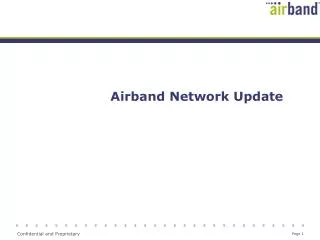 Airband Network Update