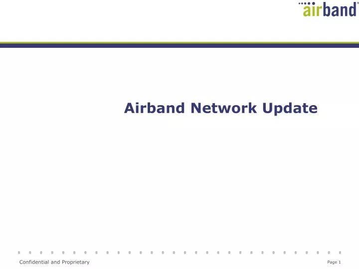 airband network update