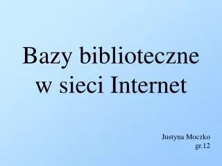 bazy biblioteczne w sieci internet