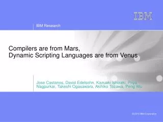 Compilers are from Mars, Dynamic Scripting Languages are from Venus
