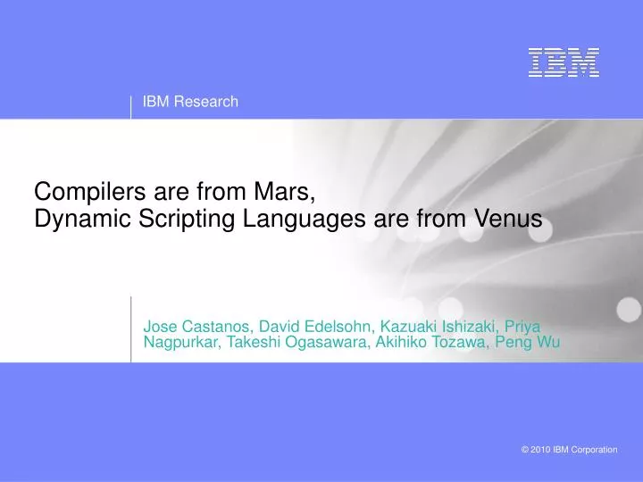 compilers are from mars dynamic scripting languages are from venus