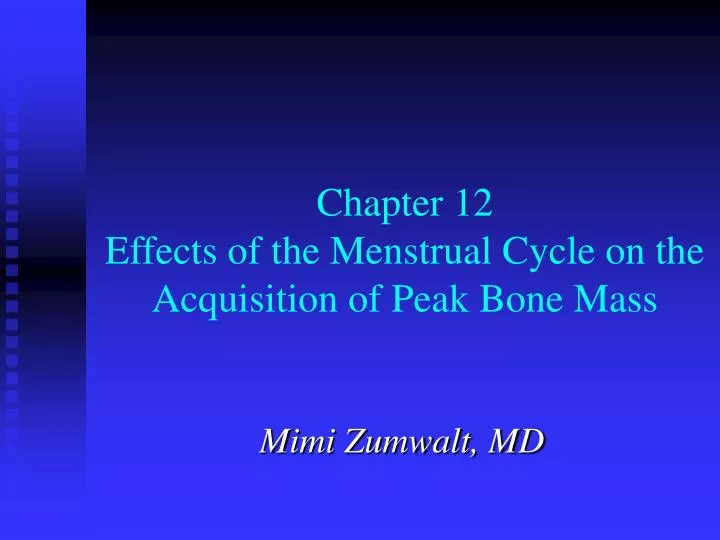chapter 12 effects of the menstrual cycle on the acquisition of peak bone mass