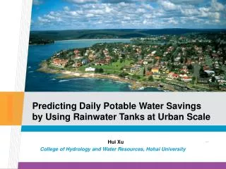 Predicting Daily Potable Water Savings by Using Rainwater Tanks at Urban Scale