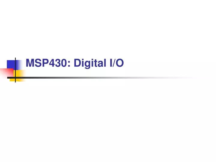msp430 digital i o