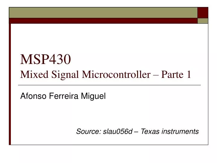 msp430 mixed signal microcontroller parte 1