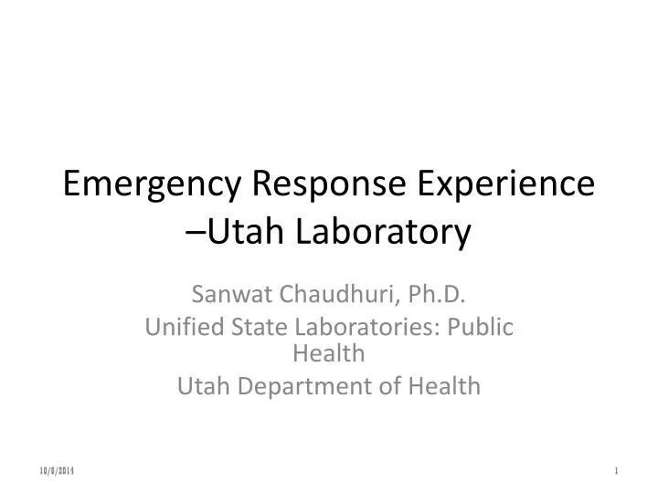 emergency response experience utah laboratory