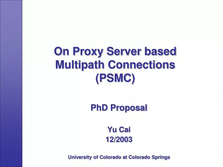 on proxy server based multipath connections psmc