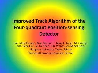 Improved Track Algorithm of the Four-quadrant Position-sensing Detector