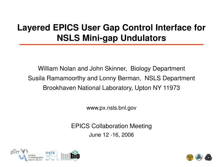 layered epics user gap control interface for nsls mini gap undulators