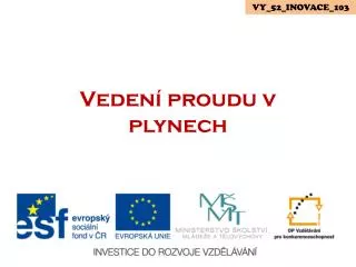 veden proudu v plynech
