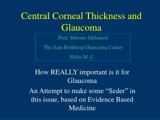 Central Corneal Thickness and Glaucoma