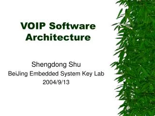 VOIP Software Architecture