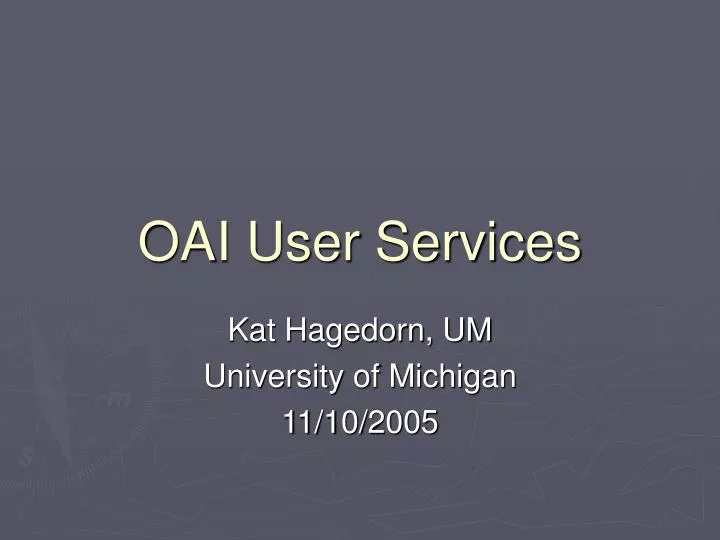 oai user services
