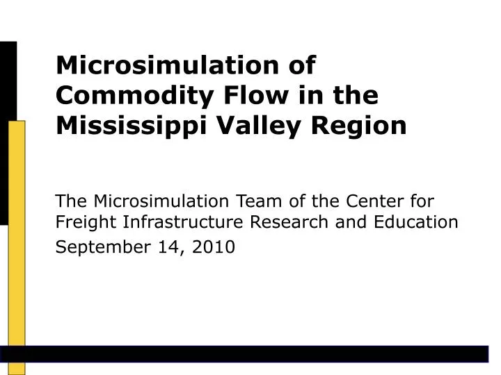 microsimulation of commodity flow in the mississippi valley region