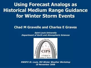 Using Forecast Analogs as Historical Medium Range Guidance for Winter Storm Events