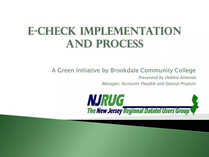 e check implementation and process