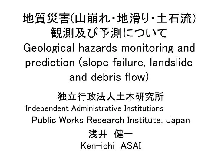 geological hazards monitoring and prediction slope failure landslide and debris flow