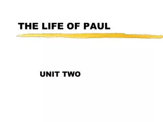 THE LIFE OF PAUL