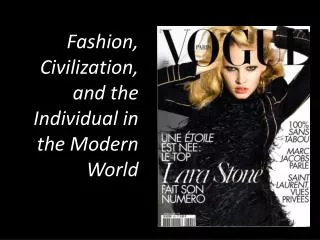 Fashion, Civilization, and the Individual in the Modern World