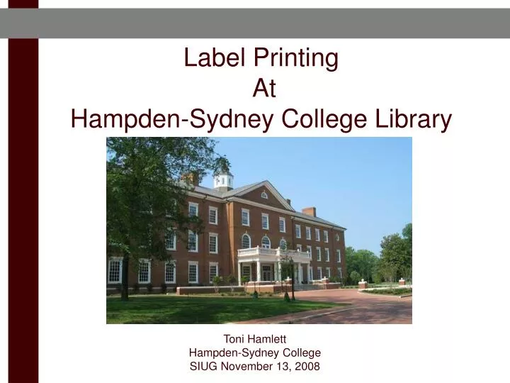 label printing at hampden sydney college library