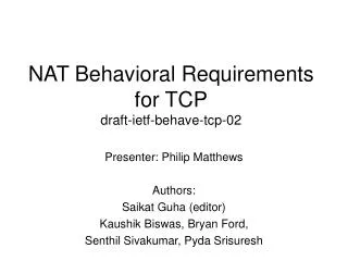 NAT Behavioral Requirements for TCP draft-ietf-behave-tcp-02