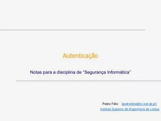 notas para a disciplina de seguran a inform tica