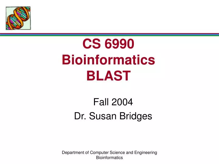 cs 6990 bioinformatics blast