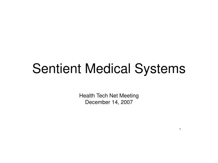 sentient medical systems